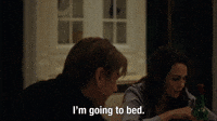 I'm Going To Bed