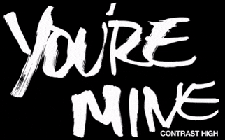 Youremine GIF by Contrast High