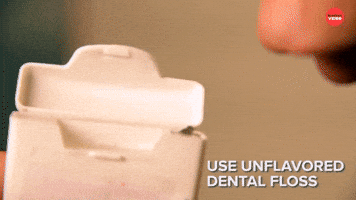 Use unflavored dental floss