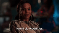 I Don't Do Weddings