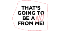 No Way Edp Sticker by Everyday Pursuits