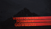 What Could Go Wrong GIF by Dominic Fike