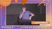 Tired Louis Tomlinson GIF by Audacy