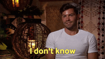 Season 6 Idk GIF by Bachelor in Paradise