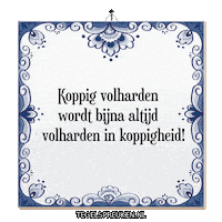 Wijsheid Trots Sticker by Tegelspreuken.nl