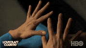 Hbo Hands GIF by Lovecraft Country