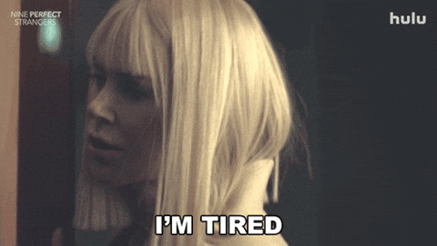 Tired Season 2 GIF by HULU