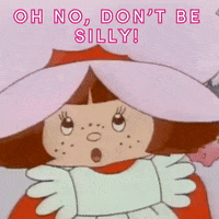Dont Be Silly Oh No GIF by Strawberry Shortcake
