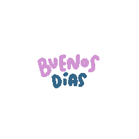 Good Morning Buenos Dias Sticker