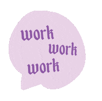 Work Work Work Sticker by Oh Polly