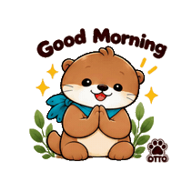 Good Morning Respect Sticker by Otto the Otter by GleeSpace