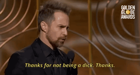 sam rockwell thanks for not being a dick GIF by Golden Globes