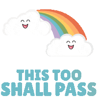 Happy This Too Shall Pass Sticker