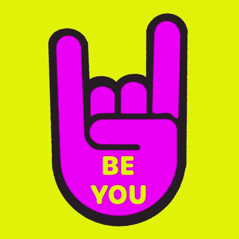 BE YOU !