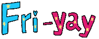 Friday Fri-Yay Sticker by 大姚Dayao