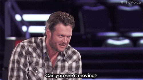 and yes - we can see it moving blake shelton GIF by The Voice