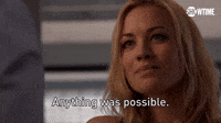 Anything Was Possible