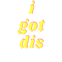 I Got This Sticker by Natalia Bell