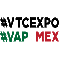vape vtcexpo Sticker by Vapemex Magazine
