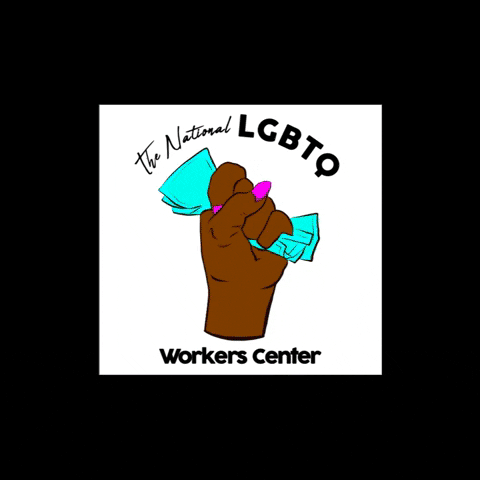 nlwc_ giphygifmaker workers center national lgbtq workers center nlwc GIF