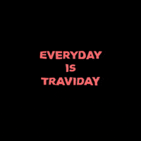 Traviday  GIF