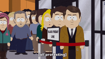 black friday waiting GIF by South Park 