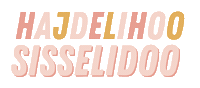 Hajdelihoo Sticker by AnneliADesign