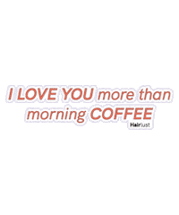 I Love You Coffee Sticker by Hairlust
