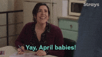April Babies