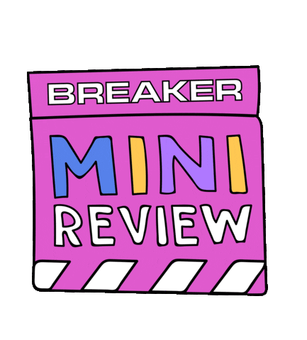 Mini Review Sticker by Breaker