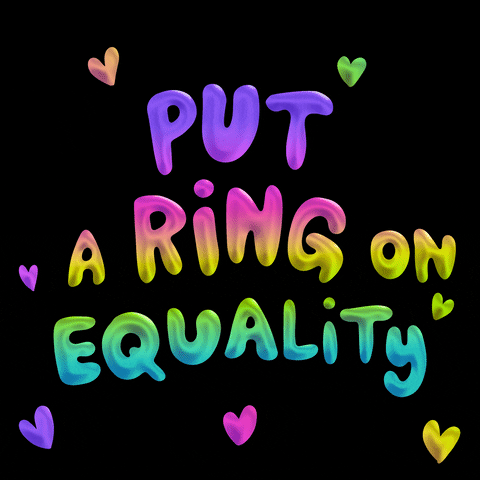 Digital art gif. In colorful balloon font surrounded by hearts against a black background reads, “Put a ring on equality.” A hand reaches out and puts a diamond ring on another hand as the message changes to, “Pass the Respect for Marriage Act.”