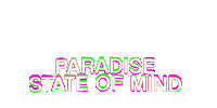 Paradise State Of Mind Sticker by Foster The People