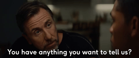 You Have Anything You Want To Tell Us?