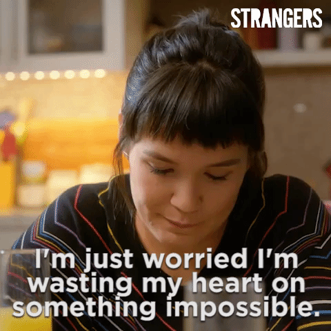 season 2 im just worried im wasting my heart on something impossible GIF by Strangers