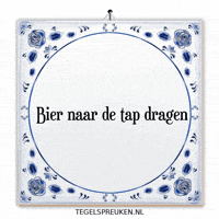 Tap Bier GIF by Tegelspreuken.nl