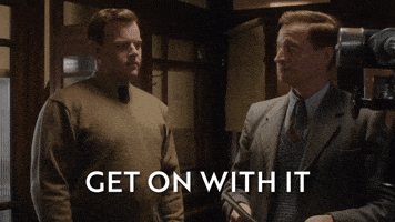Get On With It Hurry Up GIF by All Creatures Great And Small