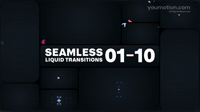 Seamless Liquid Transitions 01 10