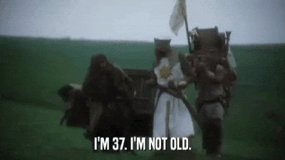 chasedtroutner monty python monty python and the holy grail im not old im 37 GIF