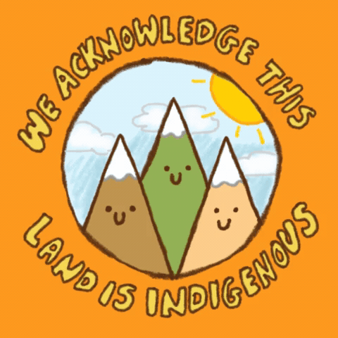We acknowledge this land is indigenous