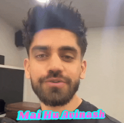 Mai Hu Avinash GIF