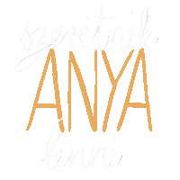 Anya Anyaknapja Sticker