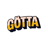 Gotta Sticker by Kex Agency