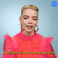 I Definitely Cried For A Very Long Time