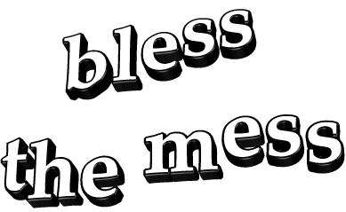 Bless The Mess Sticker by AnimatedText