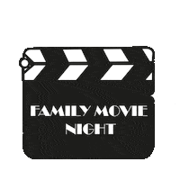 cherish365 movie night family movie night movie clapper movieclapper Sticker