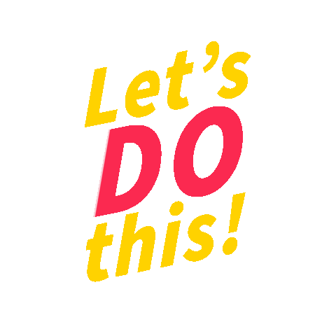 Motivation Go Sticker by Snack Toronto Social Media Agency