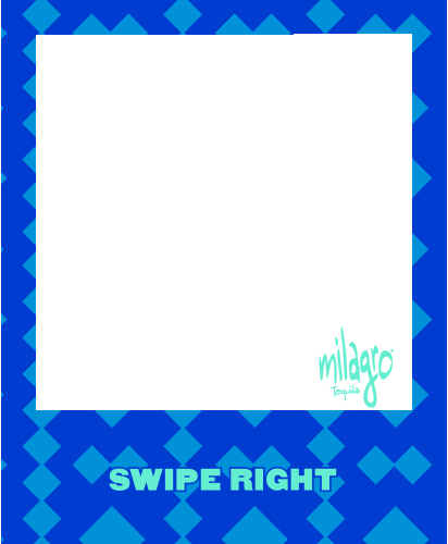 Swipe Camera Sticker by Milagro Tequila
