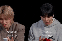 Shut Up Shut Up Hot Ones GIF