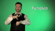 sign language pumpkin GIF by Sign with Robert