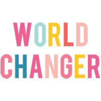 Worldchanger Sticker by Lucky + Lovely
